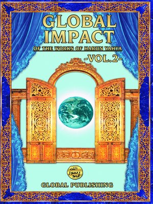 cover image of Global Impact of the Works of Harun Yahya Volume 2